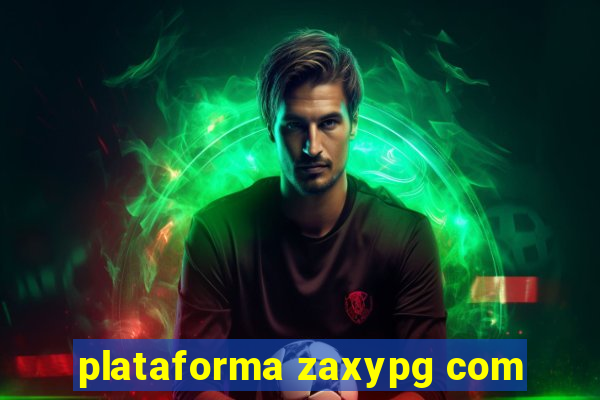 plataforma zaxypg com